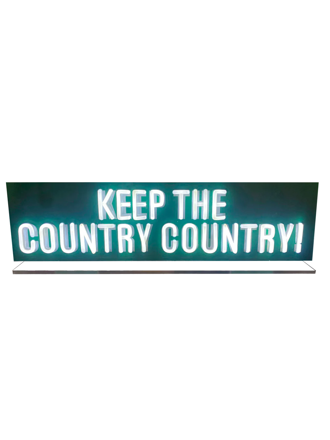 KEEP THE COUNTRY COUNTRY LED SIGN